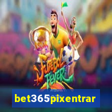 bet365pixentrar