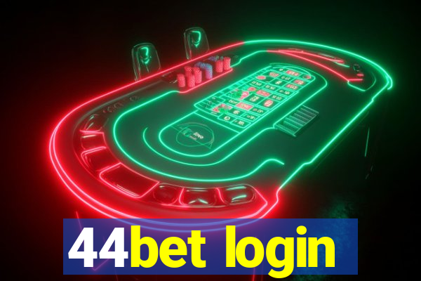 44bet login