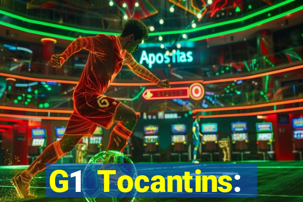 G1 Tocantins: notícias e vídeos da TV Anhanguera no G1