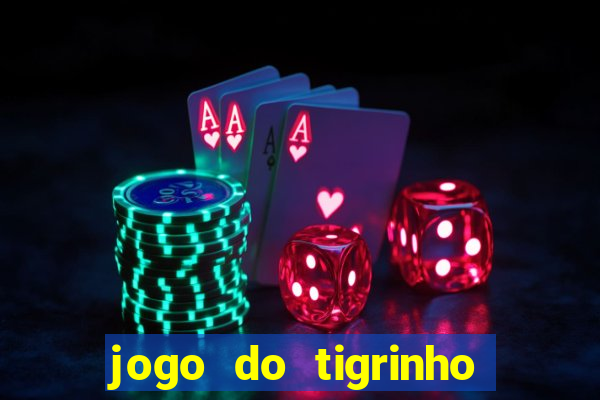 jogo do tigrinho apk dinheiro infinito