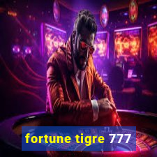 fortune tigre 777