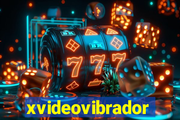 xvideovibrador