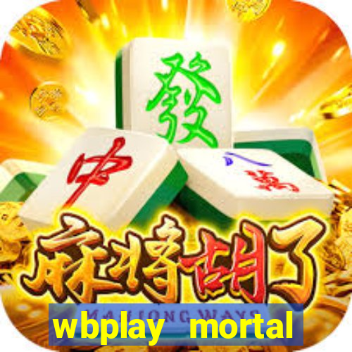 wbplay mortal kombat mobile