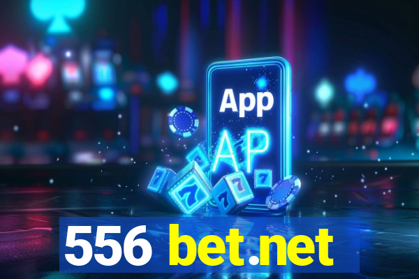 556 bet.net