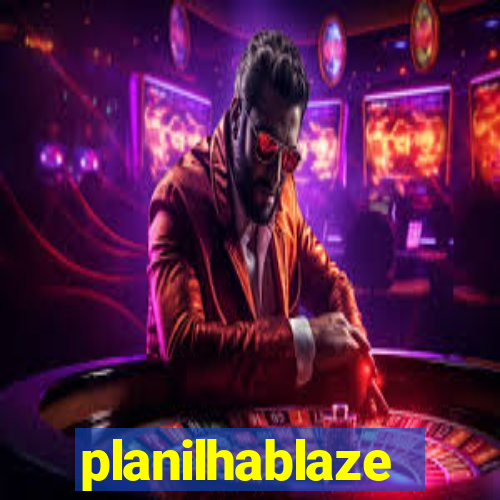 planilhablaze