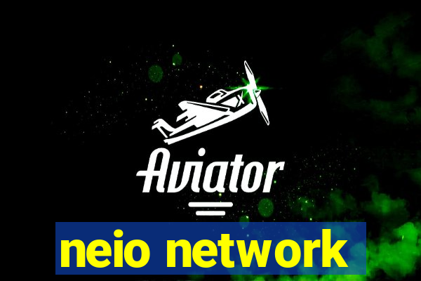 neio network