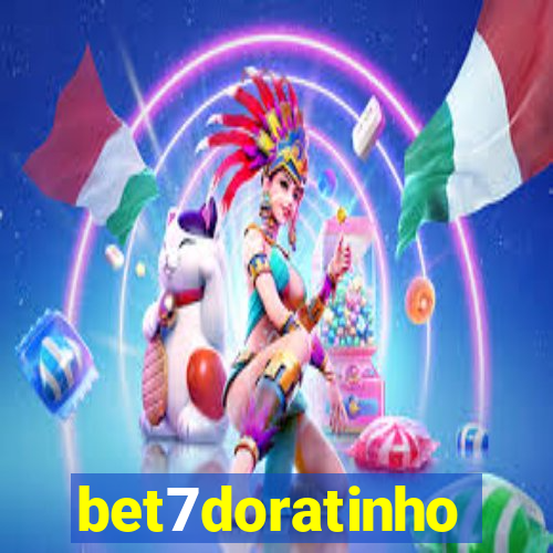 bet7doratinho