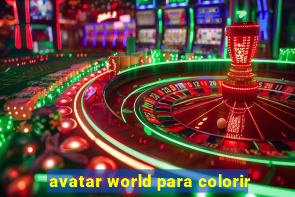 avatar world para colorir