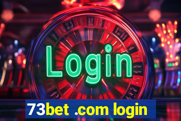 73bet .com login