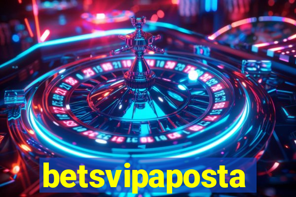 betsvipaposta