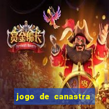 jogo de canastra valendo dinheiro