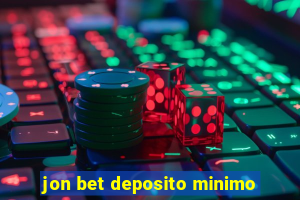 jon bet deposito minimo