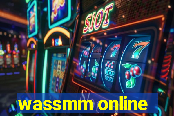 wassmm online