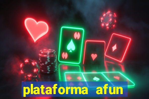 plataforma afun paga mesmo