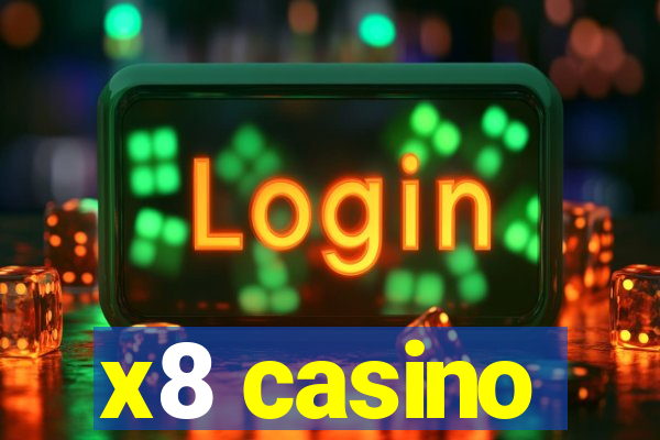 x8 casino