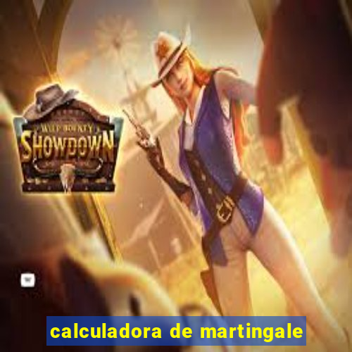 calculadora de martingale