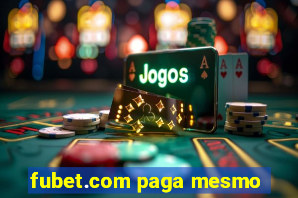 fubet.com paga mesmo