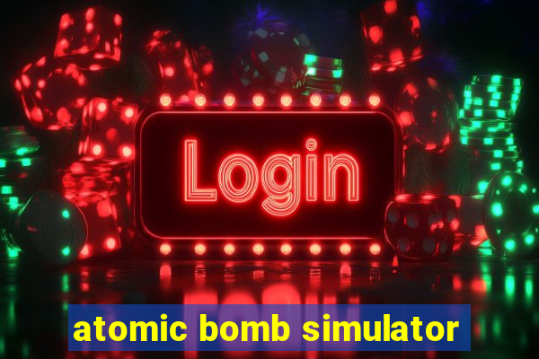 atomic bomb simulator