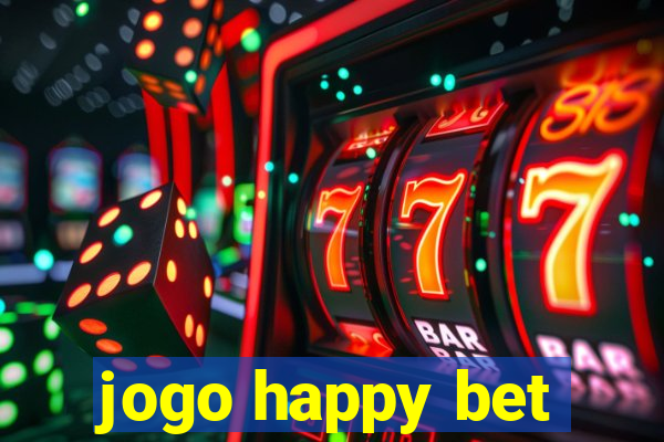 jogo happy bet