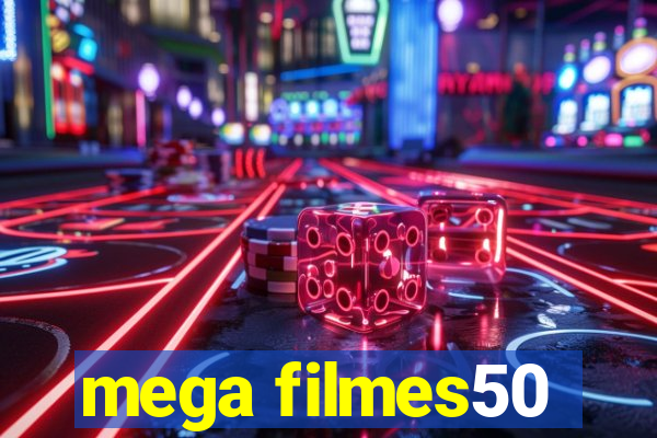 mega filmes50