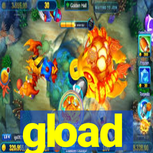 gload