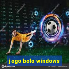 jogo bolo windows