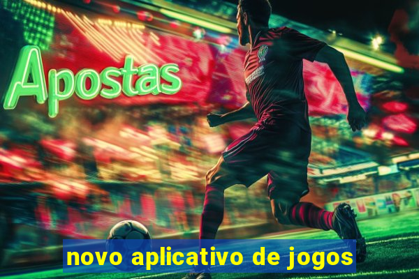 novo aplicativo de jogos