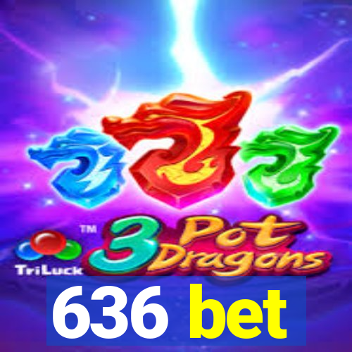 636 bet