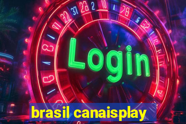 brasil canaisplay