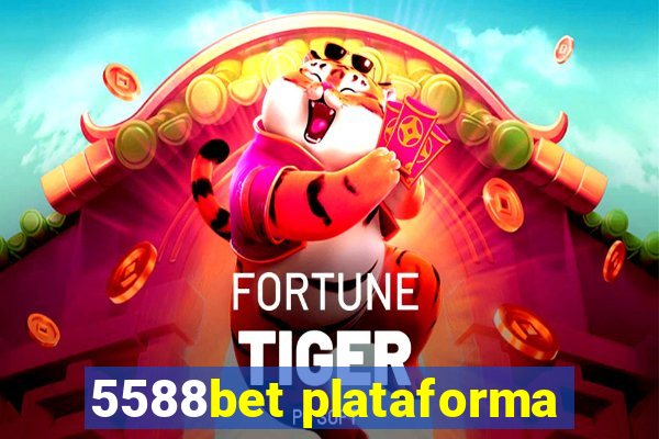 5588bet plataforma