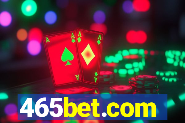 465bet.com