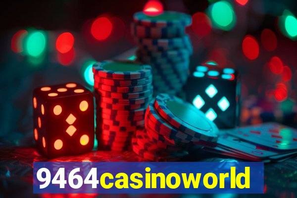 9464casinoworld