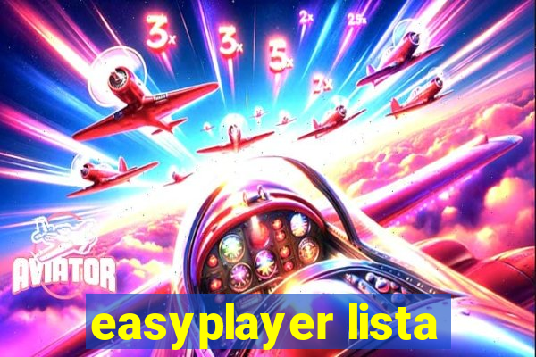 easyplayer lista