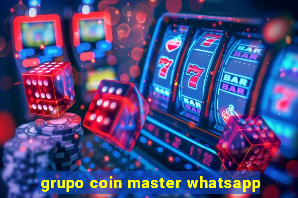 grupo coin master whatsapp