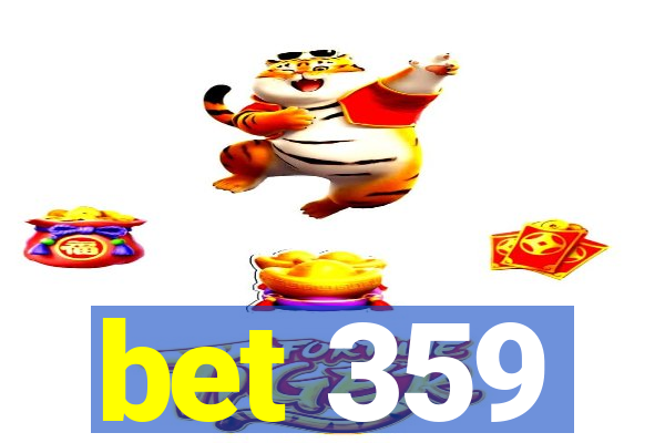 bet 359