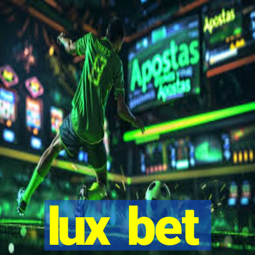 lux bet