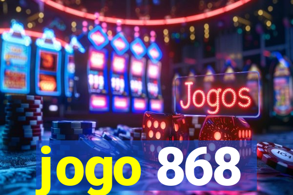 jogo 868