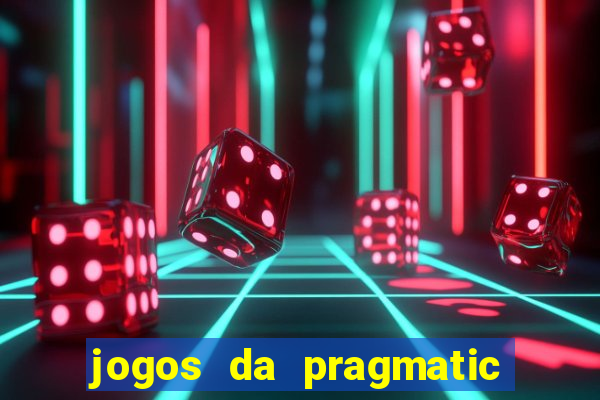 jogos da pragmatic play que mais pagam