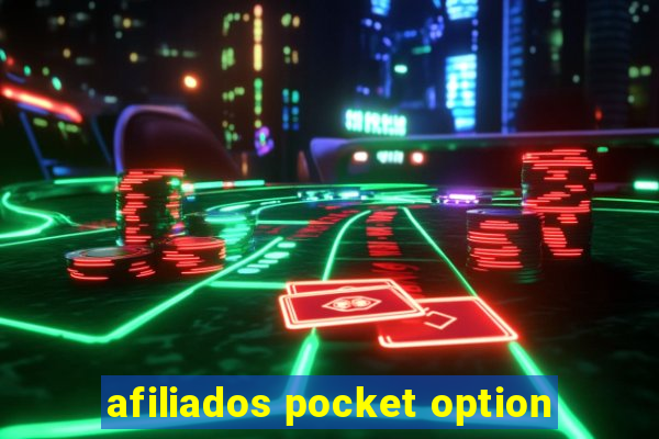 afiliados pocket option