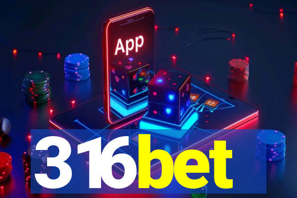 316bet