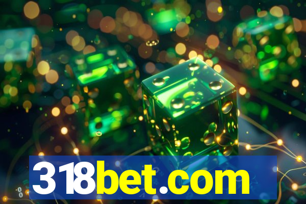 318bet.com