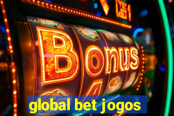 global bet jogos