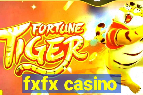 fxfx casino