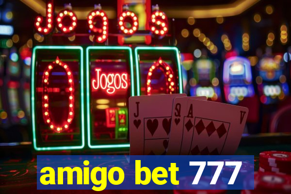 amigo bet 777