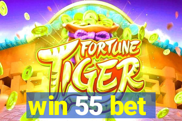 win 55 bet