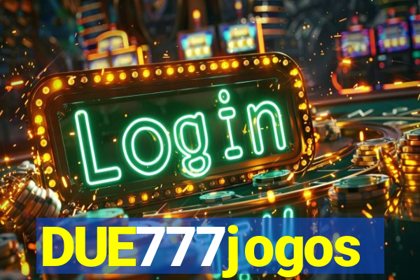 DUE777jogos