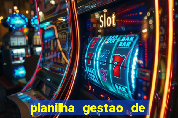 planilha gestao de banca gratis