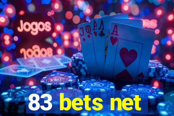 83 bets net