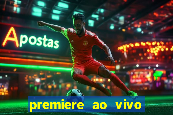 premiere ao vivo gratis futebol