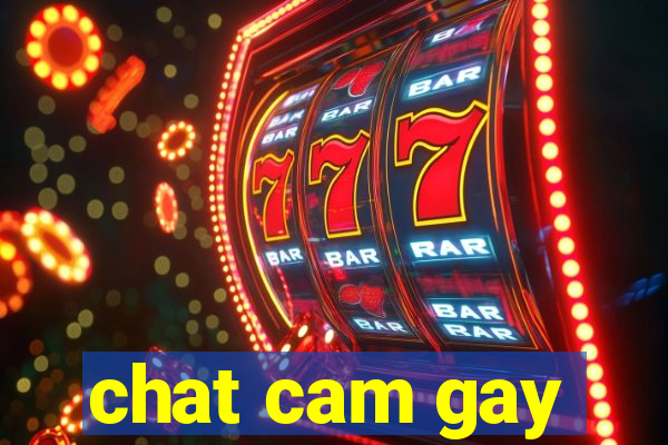 chat cam gay